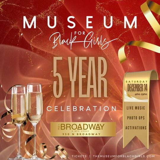 Museum for black girls 5th year anniversary gala