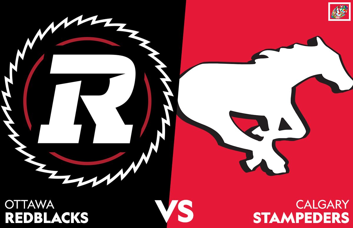 Calgary Stampeders vs. Ottawa RedBlacks