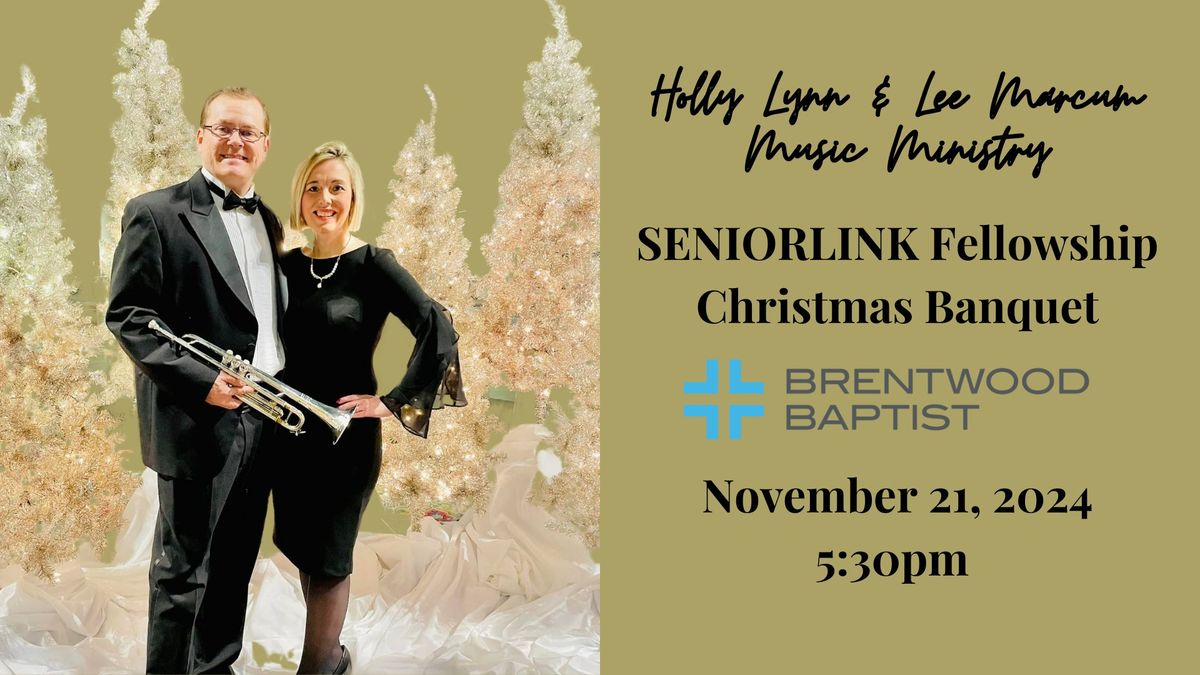 Brentwood Baptist SeniorLink Christmas Banquet