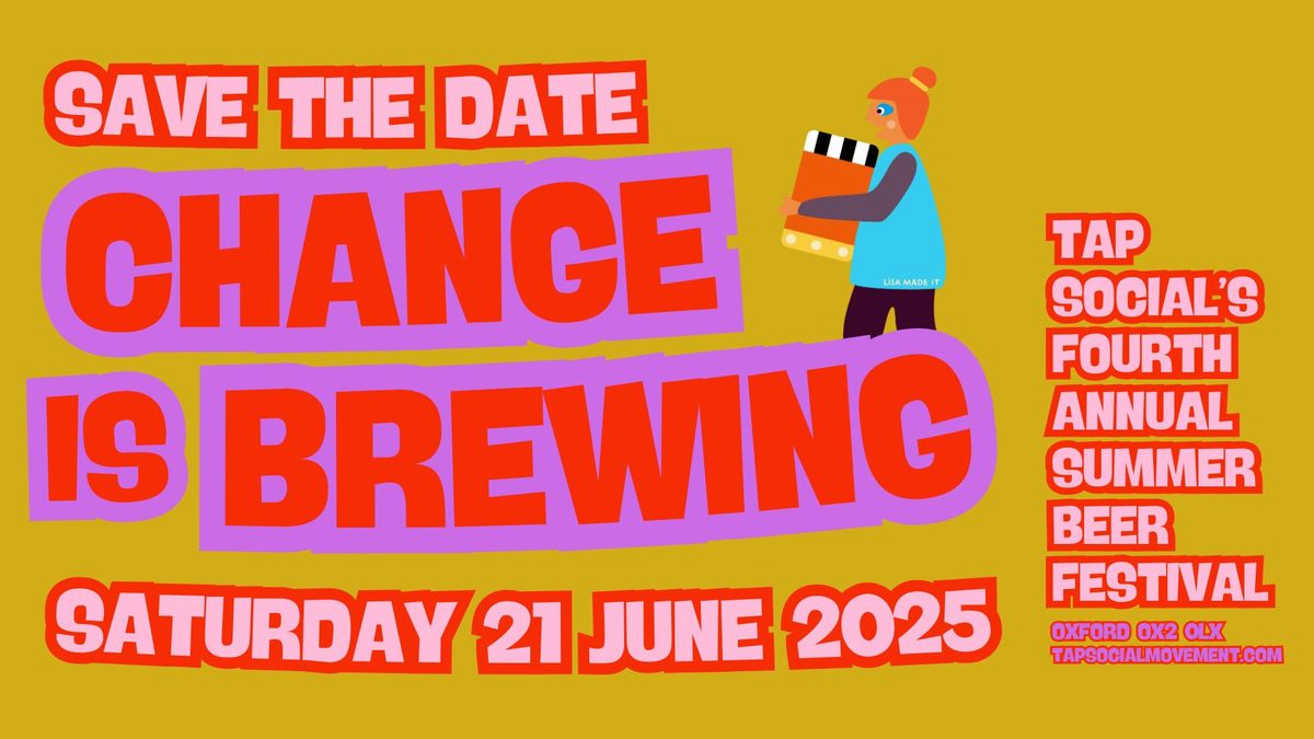 Change is Brewing Beer Festival 2025