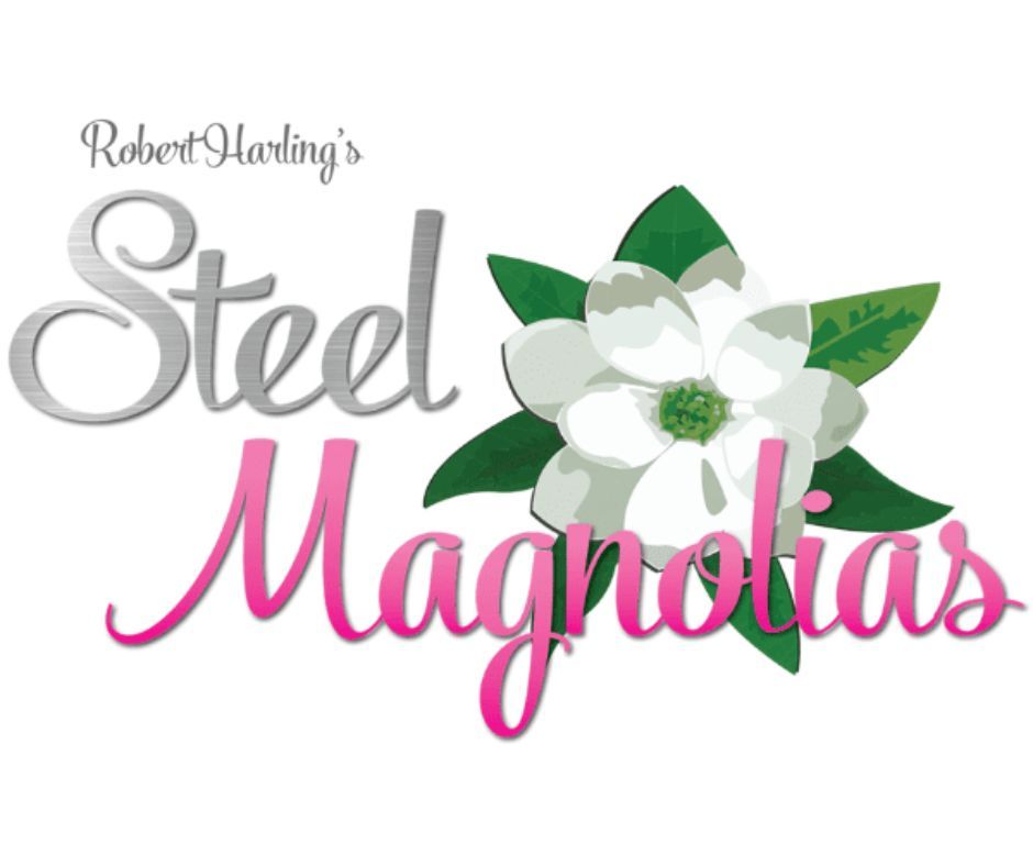 Steel Magnolias 