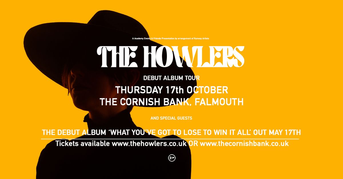 CLUNK Presents: The Howlers + Special Guests @ The Cornish Bank