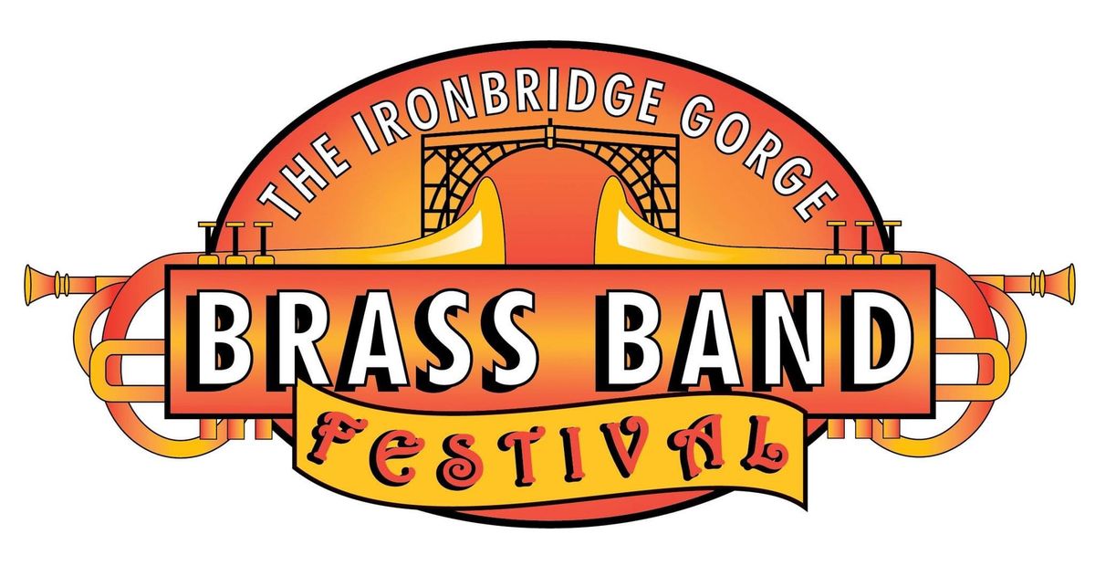 Brass Festival - Ironbridge 