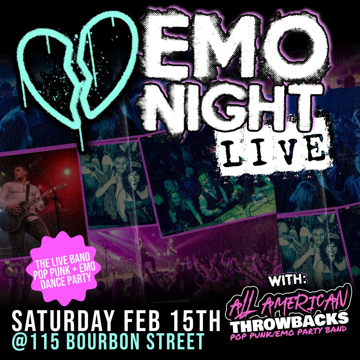 Emo Night LIVE w\/ All American Throwbacks @ 115 Bourbon Street