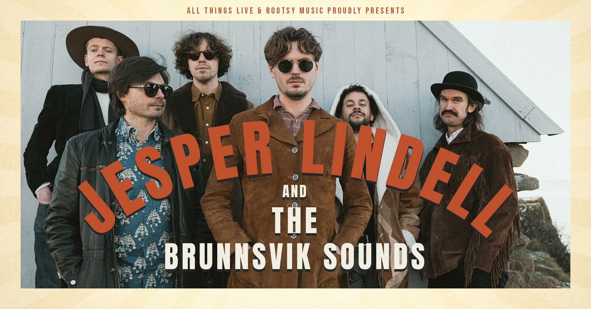 Jesper Lindell & The Brunnsvik Sounds | Makeriet