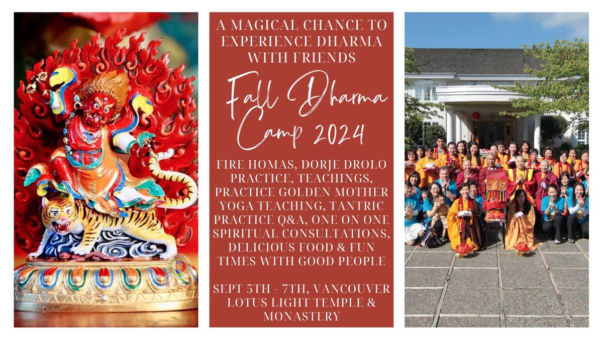 2024 Fall Dharma Camp (3 Day Event at Vancouver Lotus Light Temple)