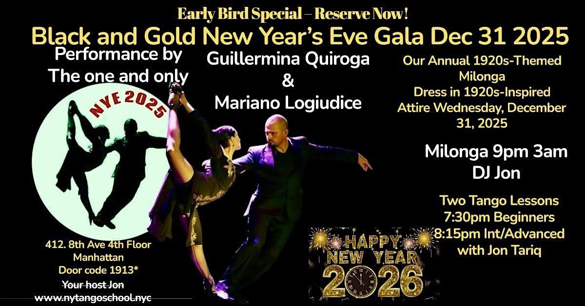 1920s Themed Milonga New Year's Eve Dec 31, 2025 Time: 7pm-3am BLACK & GOLD