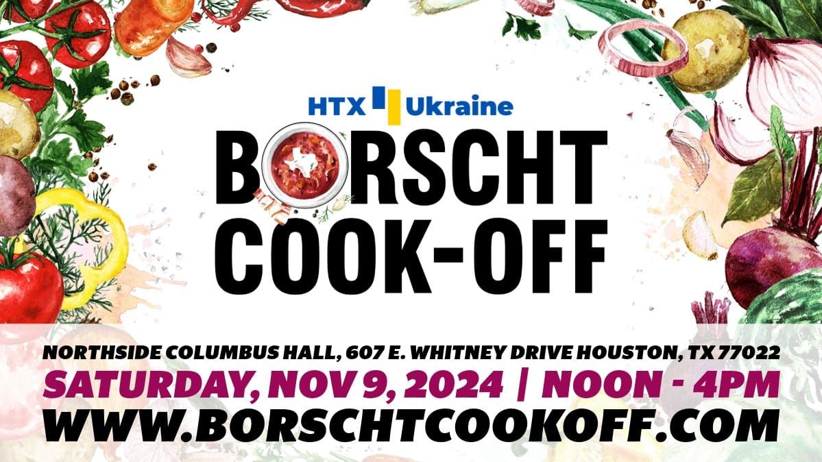 2024 Houston Borscht Cook-Off 