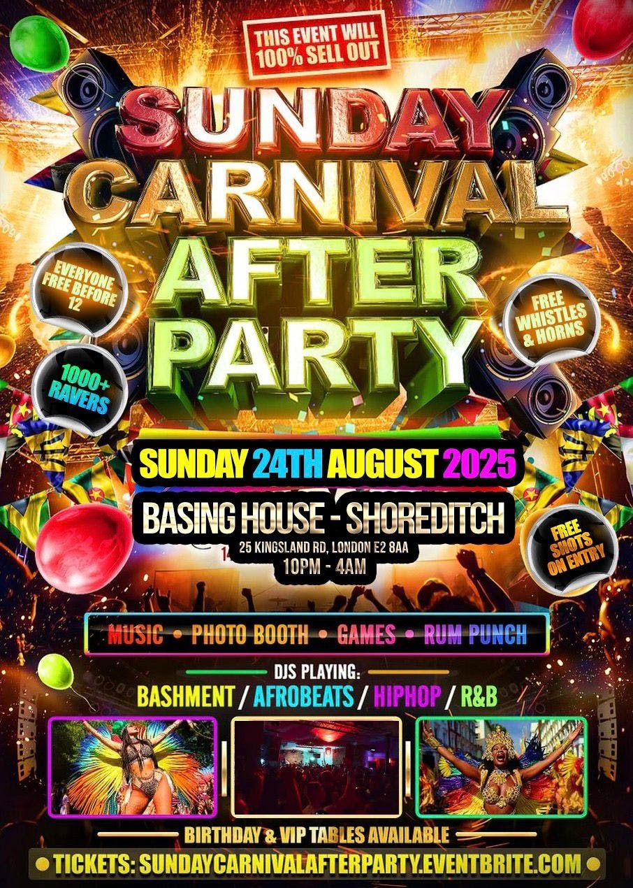 Sunday Carnival After Party - Everyone Free Before 12AM