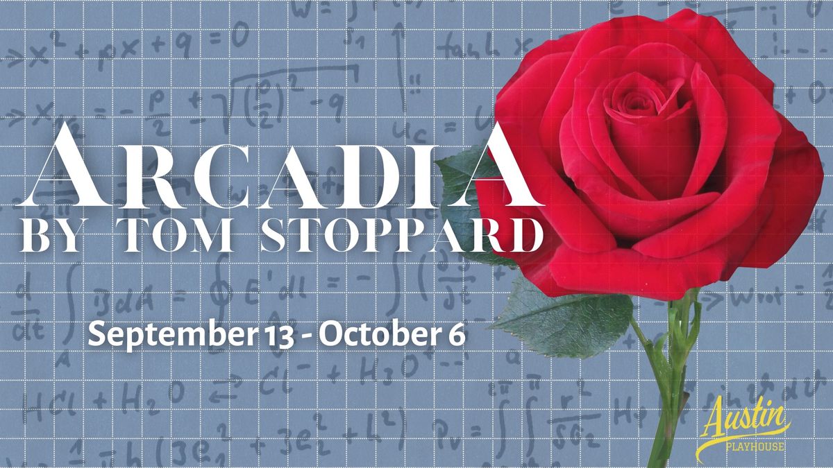 Austin Playhouse presents Arcadia by Tom Stoppard