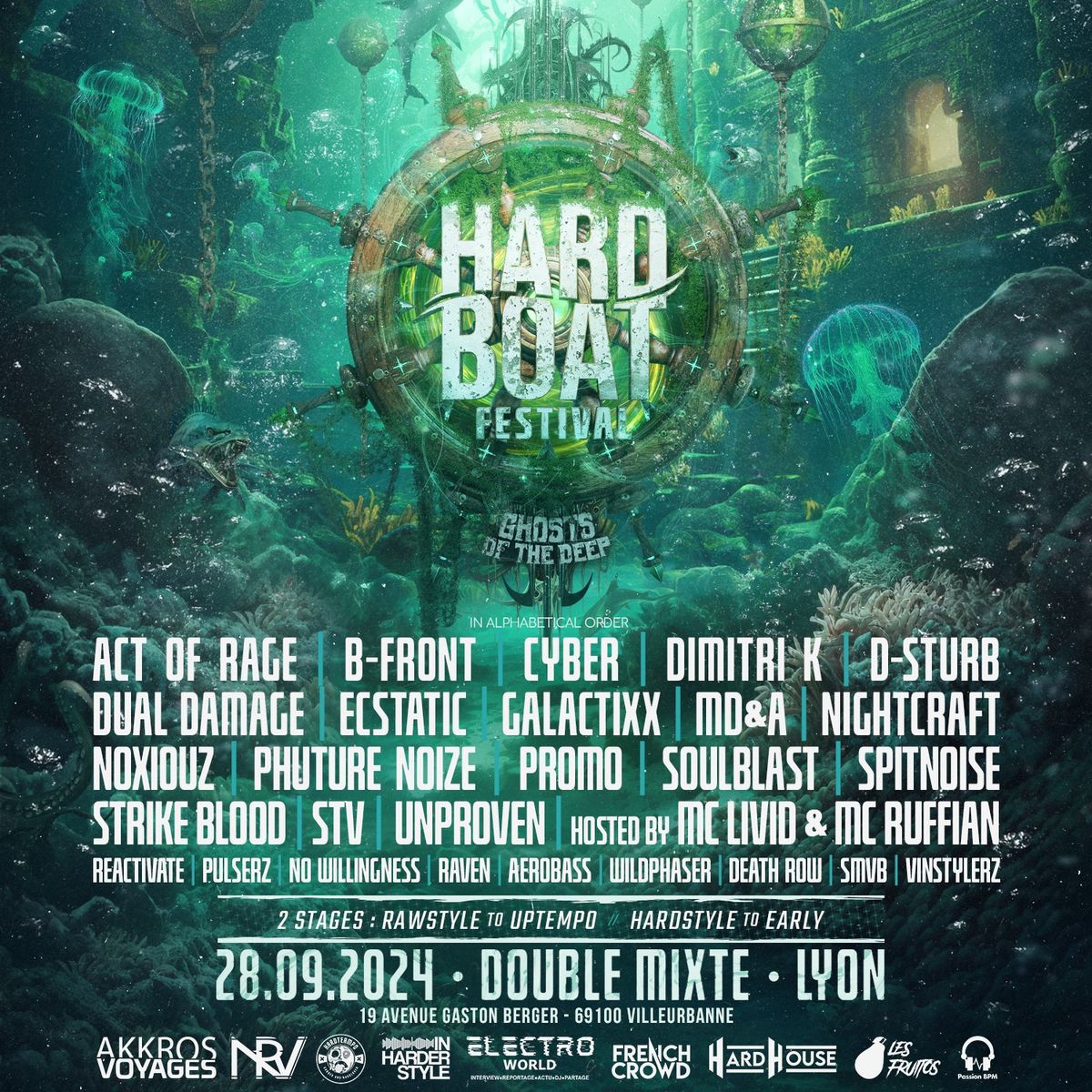 HARD BOAT FESTIVAL "GHOSTS OF THE DEEP" 