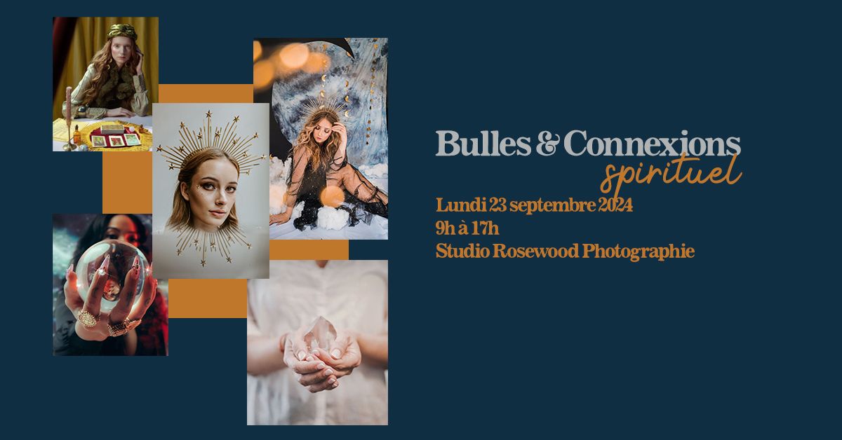 Bulles & Connexions | Spirituel