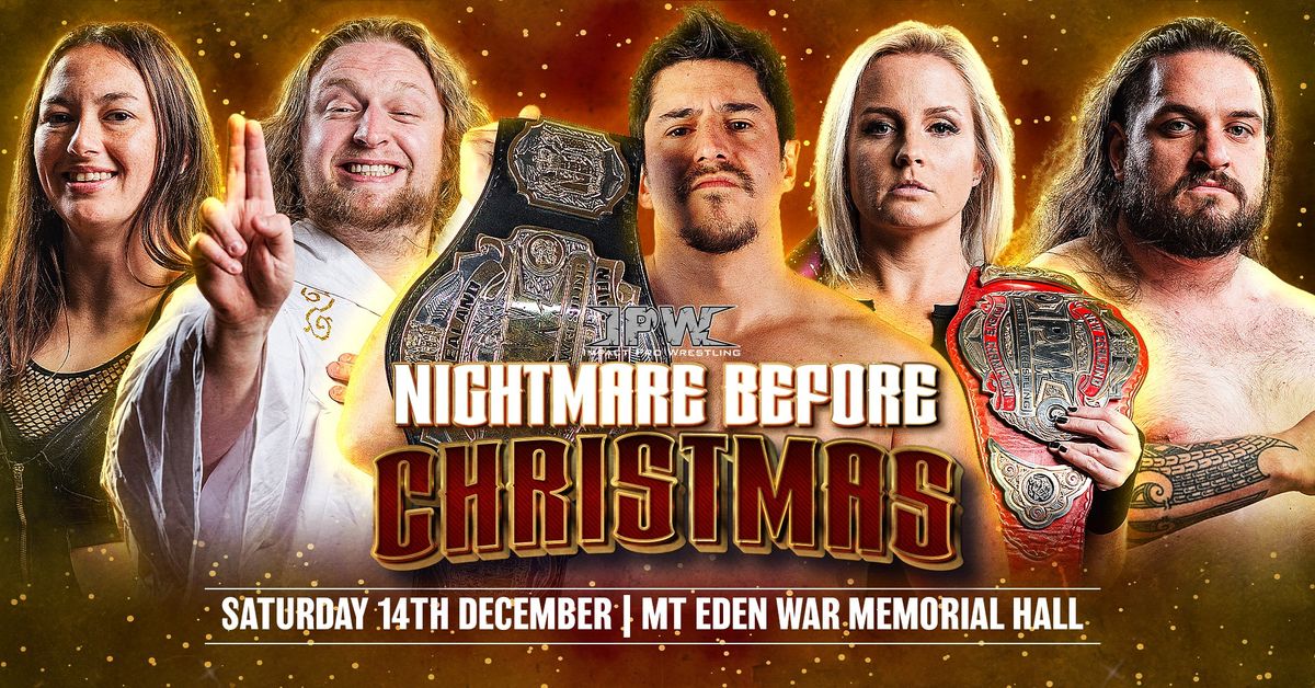 Impact Pro Wrestling: Nightmare Before Christmas!