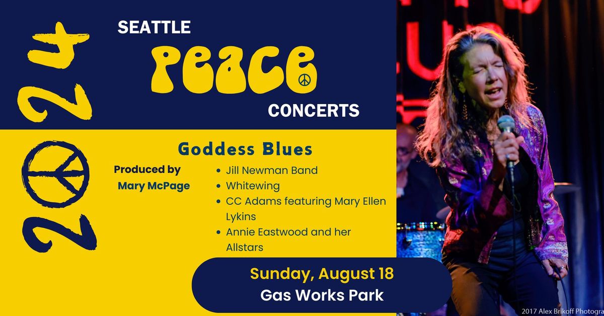 Goddess Blues - Seattle Peace Concerts at Gas Works Park