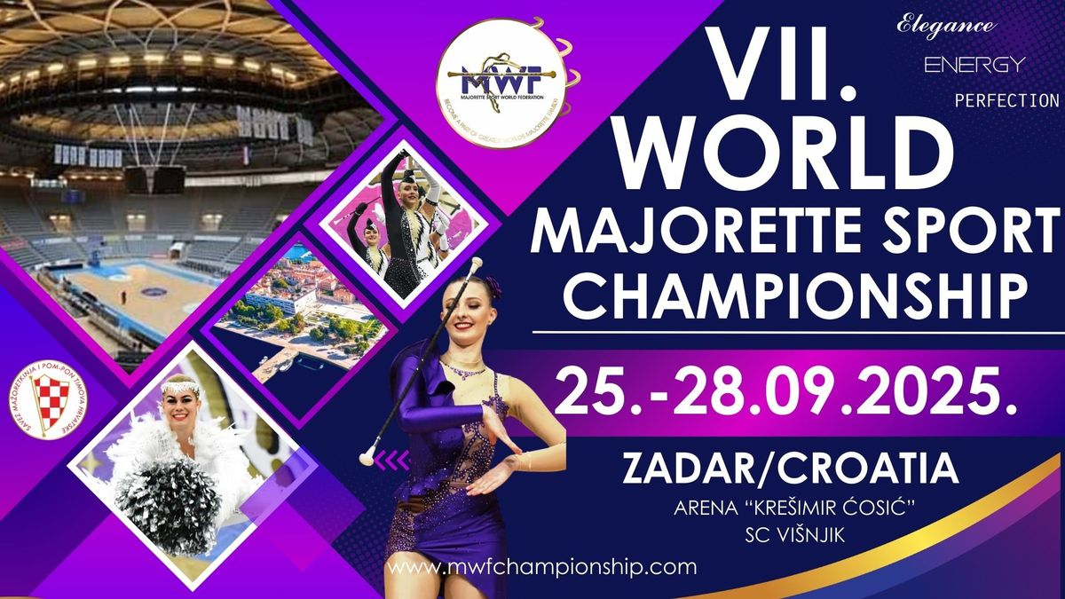 MWF\/VII. WORLD MAJORETTE SPORT CHAMPIONSHIP\/ZADAR-CRO,25.-28.09.2025.