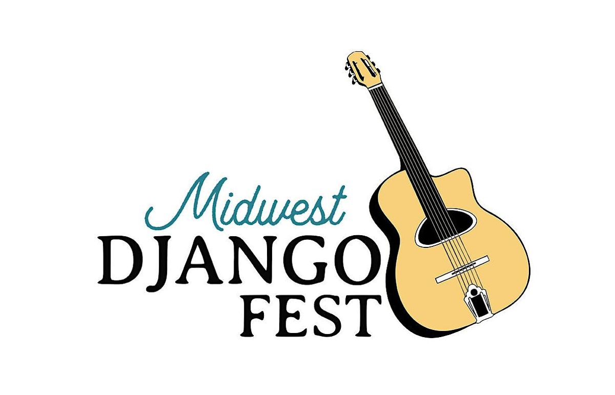 Midwest Django Fest - Friday, Sept. 11 AND Weekend Passes