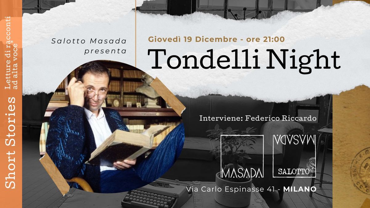 SHORT STORIES - "Tondelli Night": porta un testo di Tondelli e lo leggiamo insieme (Salotto Masada)