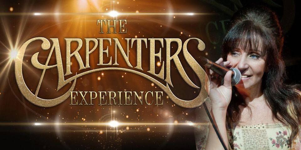 THE CARPENTERS EXPERIENCE