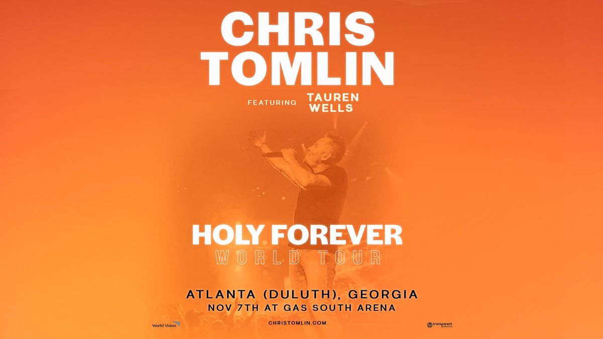 Chris Tomlin - Atlanta (Duluth), GA