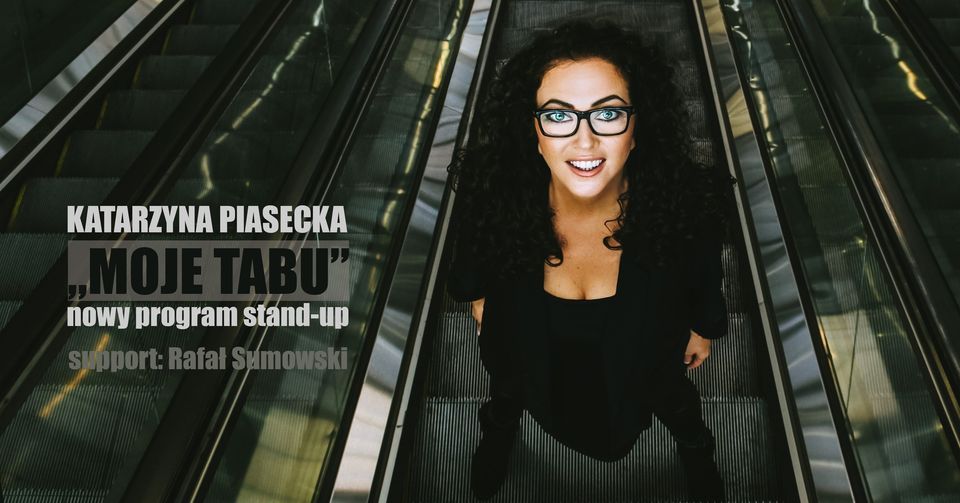 P\u0141O\u0143SK | stand-up | Katarzyna Piasecka - nowy program "Moje tabu"