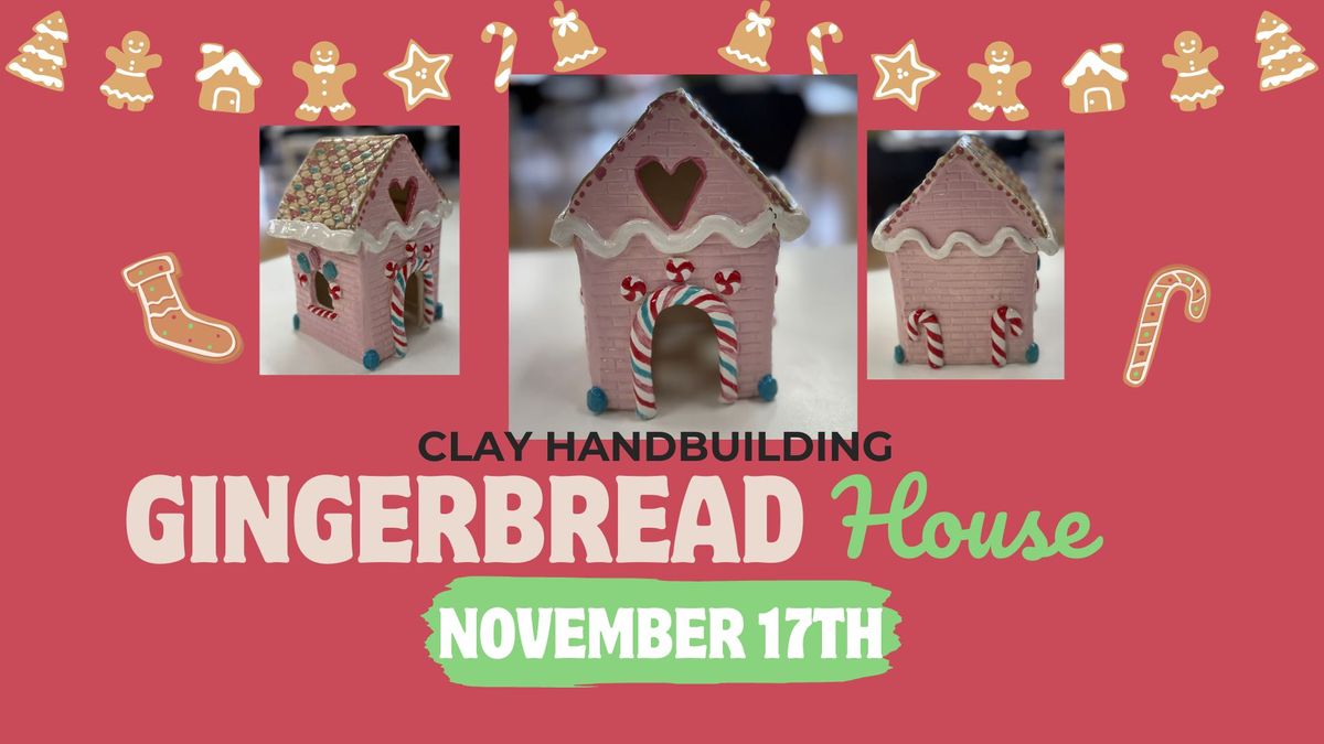 Clay Gingerbread House, handbuilding workshop