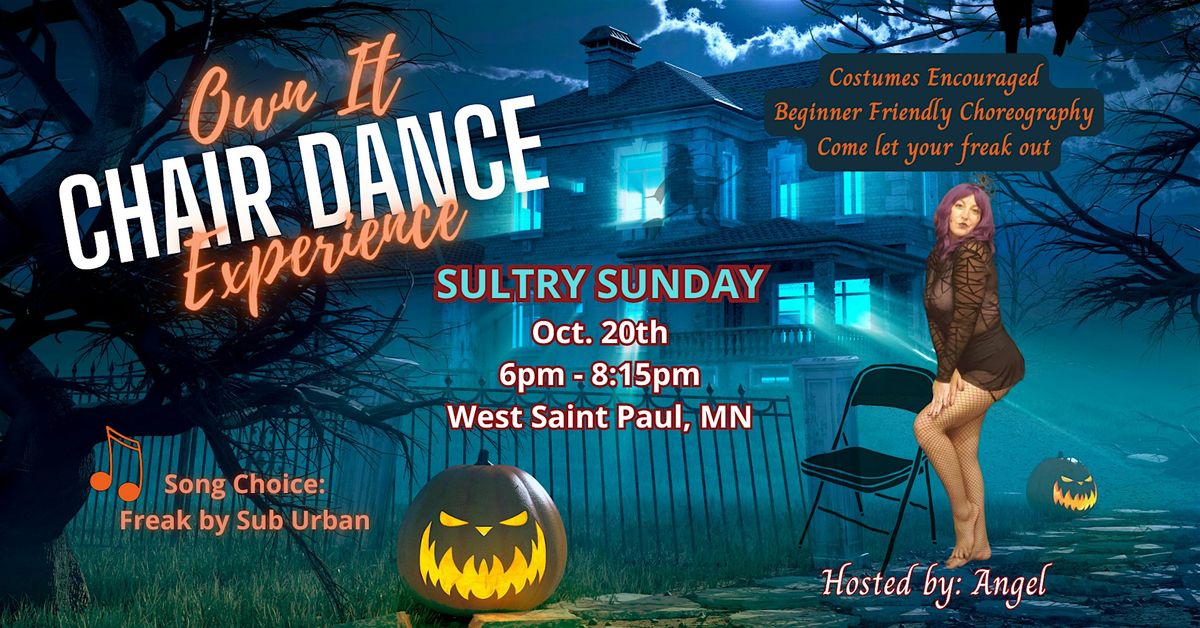 Own It Chair Dance Experience - Halloween Edition! Oct. 20th Saint Paul