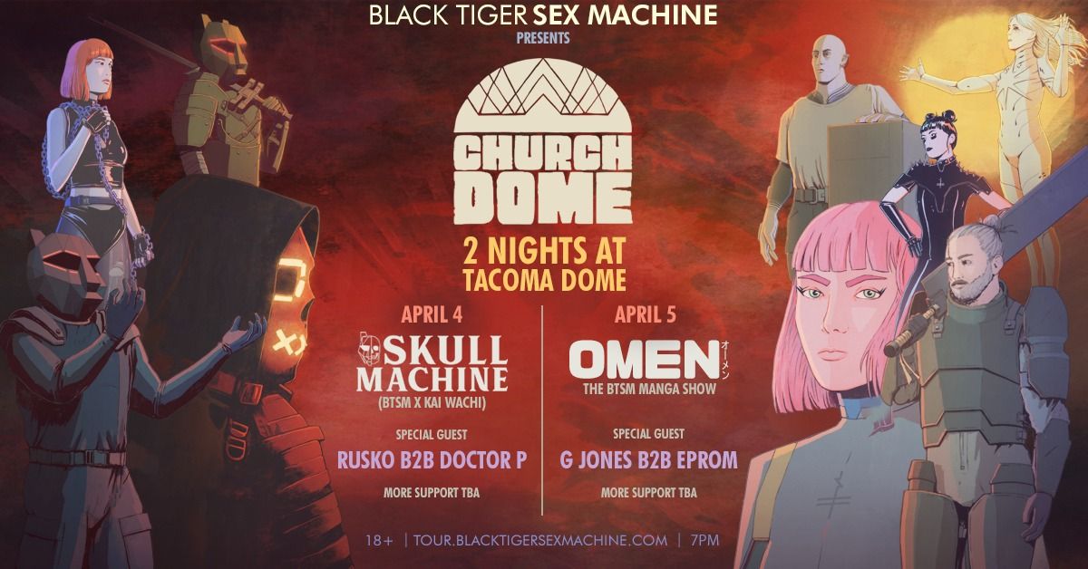 Black Tiger Sex Machine + Kai Wachi (Skull Machine)