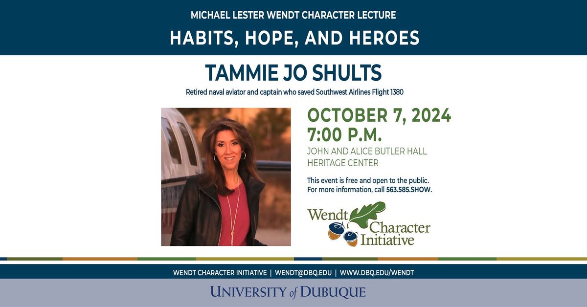 Fall Wendt Character Lecture: Tammie Jo Shults