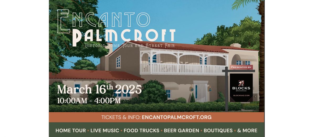 Encanto Palmcroft Historic Home Tour and Street Fair