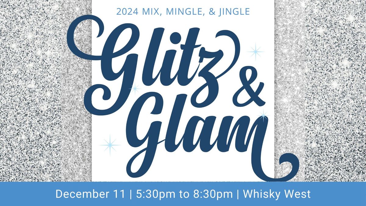 Glitz & Glam: 2024 Mix, Mingle & Jingle Presented by Nucor Steel