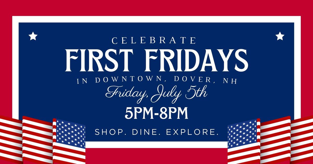 Dover First Fridays: Shop Local Late