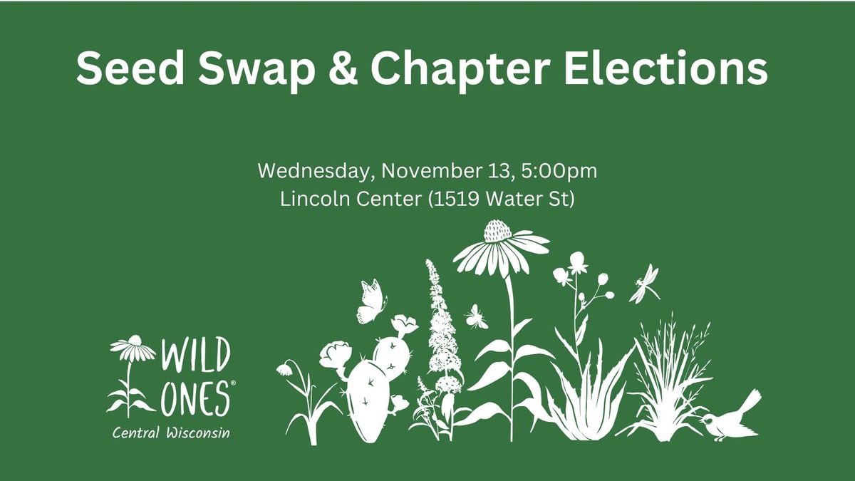 November Meeting - Seed Swap & Elections