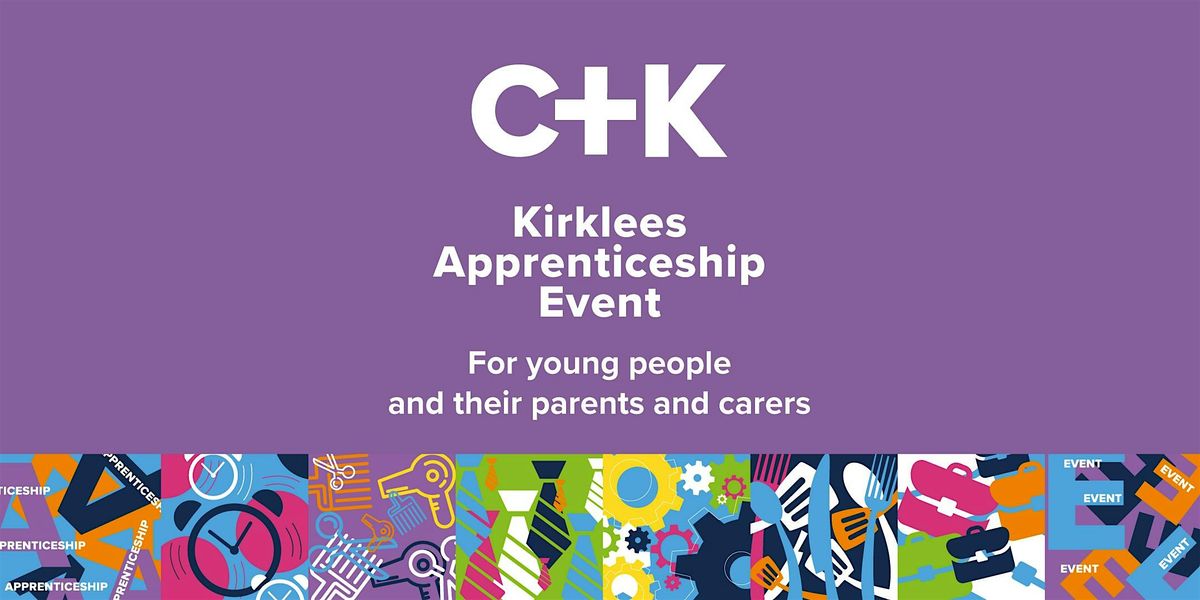 Kirklees Apprenticeship Event 2026