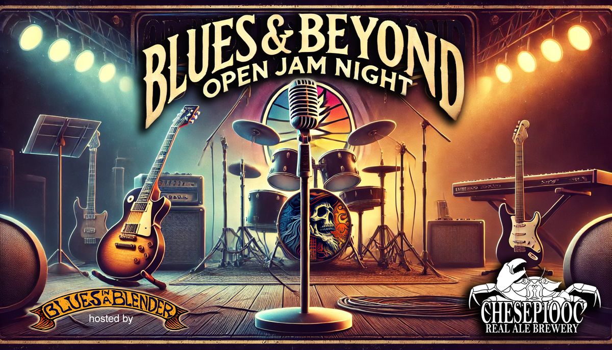 Blues & Beyond Open Jam Night