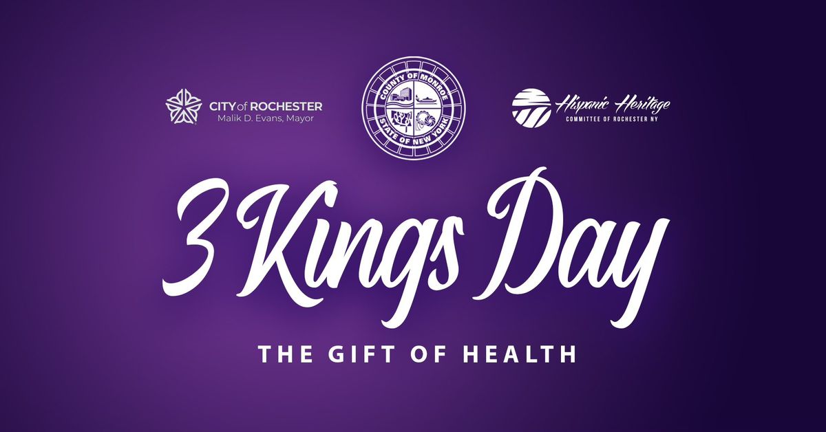 3 Kings Day Celebration - The Gift of Health