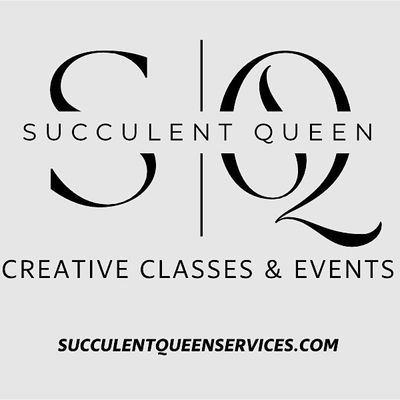 Succulent Queen Creative Services
