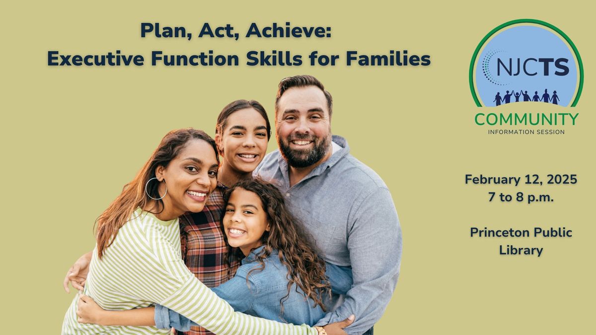 Plan, Act, Achieve: Executive Function Skills for Families