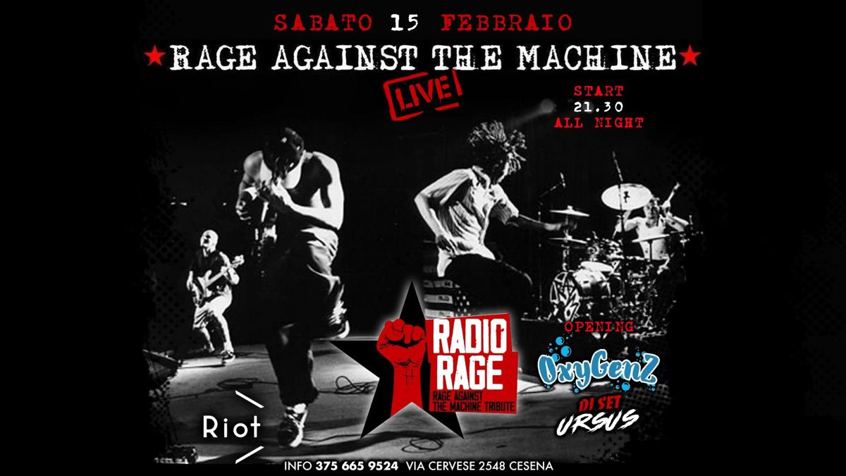 RIOT IN ROCK \ud83c\udfb8 Radio Rage - Rage Against The Machine Tribute + OxyGenZ & DJSet all night!