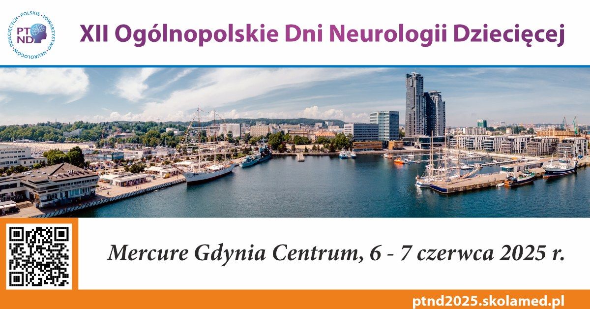 XII Og\u00f3lnopolskie Dni Neurologii Dzieci\u0119cej 