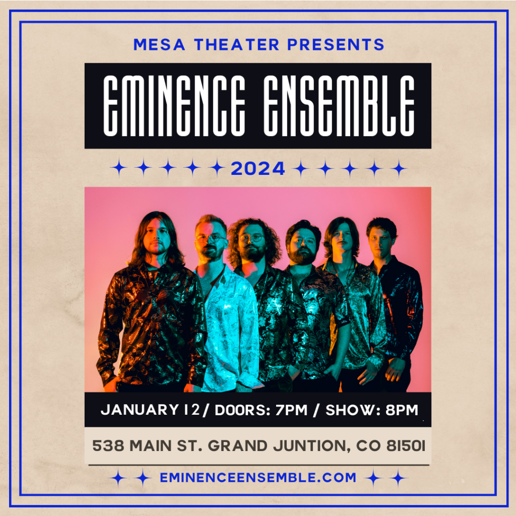 Eminence Ensemble at Mesa Theater and Club