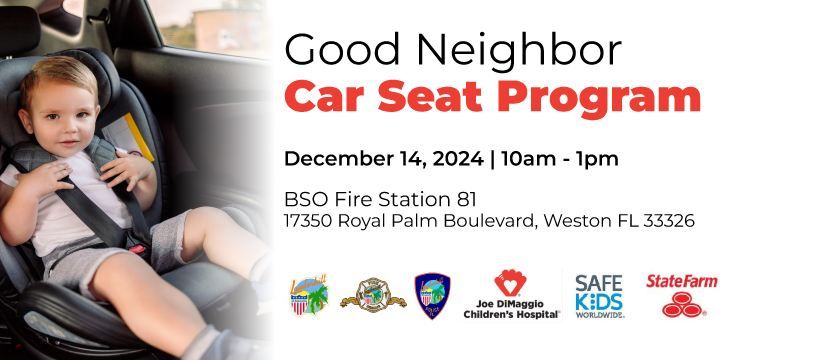 Good neighbor Car Seat Program 