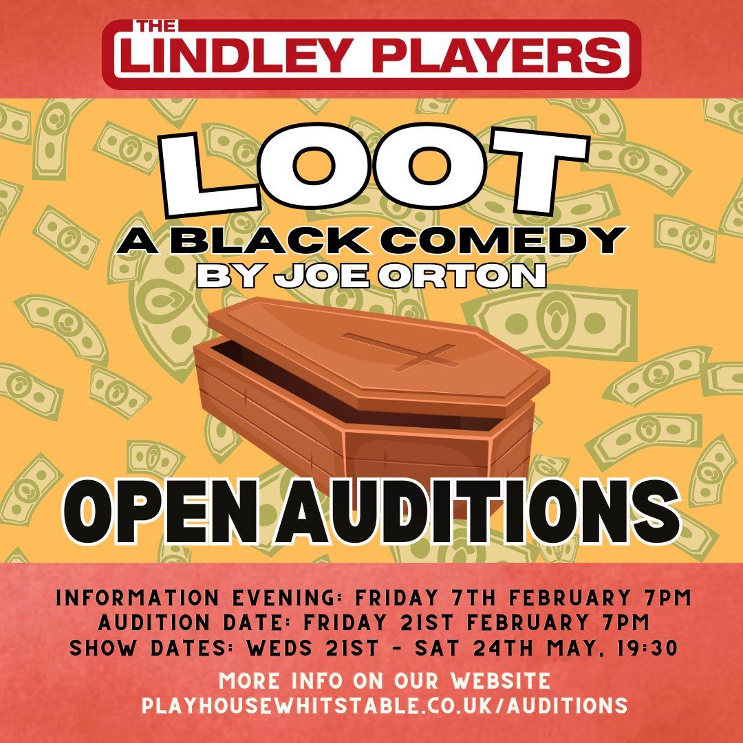 Loot by Joe Orton - Open Auditions