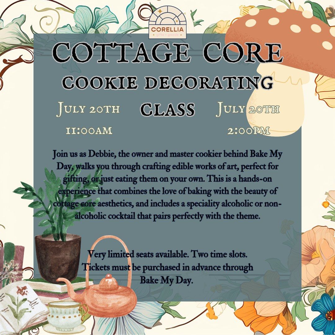 COTTAGE  CORE Cookie Decorating Class