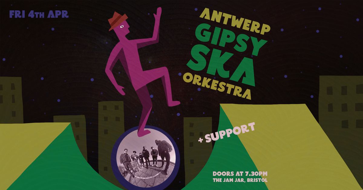 Antwerp Gipsy Ska Orkestra at The Jam Jar