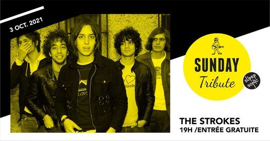 Sunday Tribute - The Strokes \/\/ Supersonic