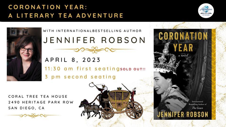 Coronation Year: a Literary Tea Adventure with international bestselling author Jennifer Robson