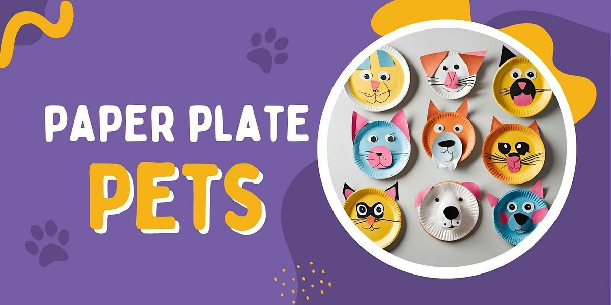 Paper Plate Pets - Willunga Library