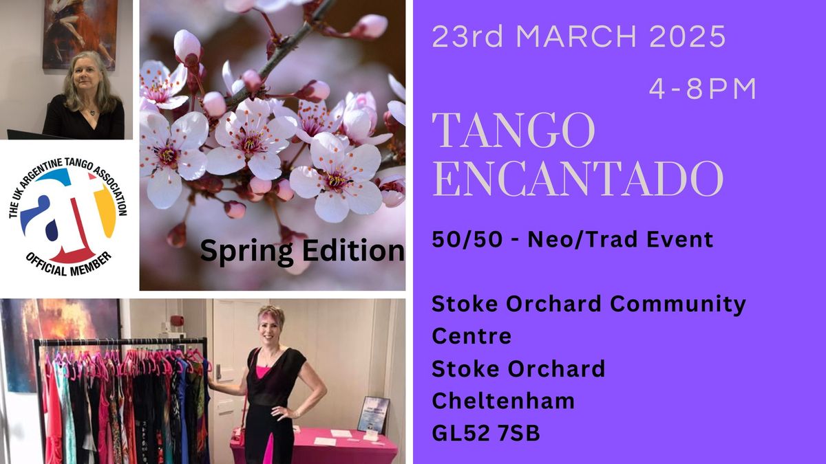 Tango Encantado - Spring Edition - Neo\/Trad Tea Dance