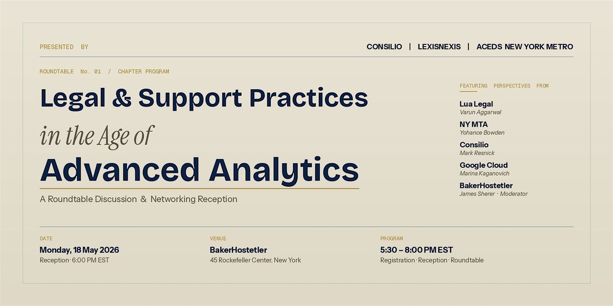 Legal and Support Practices in the Age of Advanced Analytics \u2013 a Roundtable