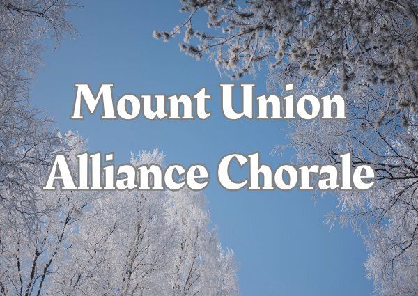 Mount Union Alliance Chorale Concert